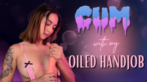 Oiled Handjob & Cum Shot - He Loves It